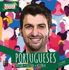 Os povos do Brasil - Portugueses Origem, cultura e história - PÉ DA LETRA