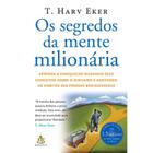 Os segredos da mente milionária - Sextante