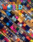 Our World American 6 - Students Book With Online Practice - Second Edition - National Geographic Learning - Cengage
