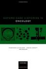 Oxford case histories in oncology - Oxford University Press Inc (import)