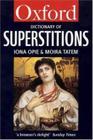 Oxford Dictionary Of Superstitions - Mf - Oxford University Press - UK