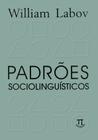 Padroes Sociolinguisticos - Parábola Editorial