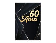 Painel De Festa Vertical 1,50 x 2,20 - Masculino Preto e Dourado 60 Anos 225