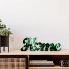 Palavra Decorativa Home Verde