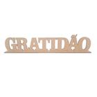 Palavra Gratidão 30x7 Com Base Laser - MDF Madeira