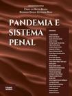 Pandemia e sistema penal - TIRANT DO BRASIL