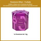 Panetone Ofner, Panettone 1Kg, Trufado