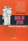 Pano de Prato: Crônicas de Um Homem Separado