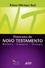 Panorama Do Novo Testamento - Sinodal - Klaus-Michael Bull - Editora Sinodal