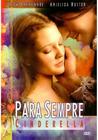 Para sempre Cinderella dvd original lacrado