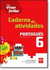 Para Viver Juntos: Português - Caderno de Atividades - 6º Ano