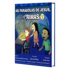 Parábolas de Jesus em Rimas (As) - Volume 3 - SEMEADOR