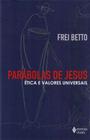 Parabolas De Jesus - Etica e Valores Universais - VOZES