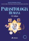 Parasitologia Humana - 14Ed/22 - ATHENEU