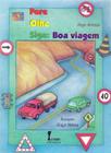 Pare Olhe Siga - Boa Viagem - ICONE