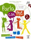 Parla con me 2 (a2) - libro + audio online - ALMA EDIZIONI