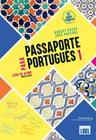 Passaporte para Português 1 - Edição Atualizada - Livro do Aluno - Edição Atualizada