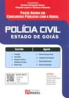 Passe Agora em Concursos Públicos com a Rideel - Polícia Civil - Estado de Goiás