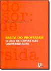 Pasta do professor - o uso de copias nas universidades