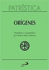 Patrística - Homilias e Comentário ao Cântico dos Cânticos - Volume 38 - Paulus