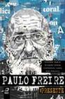 Paulo Freire Presente - EDITORA DRACO