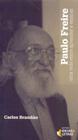 Paulo Freire - Uma Vida Entre Aprender e Ensinar - EDITORA IDEIAS E LETRAS