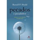 Pecados e Pecadinhos, Russell P Shedd - Shedd Publicações -