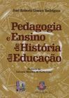 Pedagogia E Ensino De Historia Da Educacao - EDITORA LIBER LIVRO LTDA