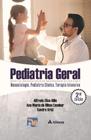 Pediatria Geral - HC/USP - Neonatologia, Pediatria Clínica, Terapia Intensiva - 02Ed/22