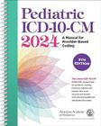 Pediatric ICD-10-CM 2024 - American Academy Of Pediatrics