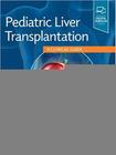 Pediatric liver transplantation