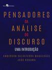 Pensadores da análise do discurso