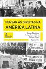 Pensar as direitas na américa latina