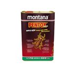 Pentox Super Incolor - 5 Litros - Montana