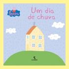 Peppa - Um Dia de Chuva - SALAMANDRA