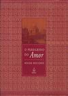 Peregrino Do Amor, O - EDIOURO