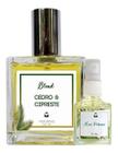 Perfume Feminino Cedro & Cipreste 100ml + Mini 10ml