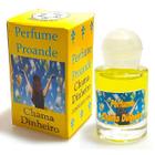 Perfume Proande Chama Dinheiro