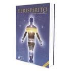 Perispírito - ALLAN KARDEC EDITORA