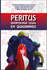 Peritus: Odontologia Legal em Quadrinhos - Millennium