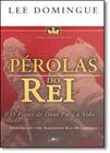 Pérolas do Rei: O Plano de Deus Para a Vida - LAN EDITORA