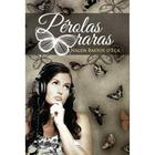 Pérolas raras - Scortecci Editora