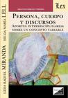 Persona, cuerpo y discursos - Ediciones Olejnik