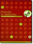 Pesquisa De Marketing - PEARSON & ARTMED