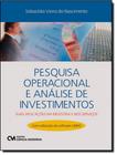 Pesquisa Operacional E Analise De Investimentos - CIENCIA MODERNA