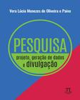 Pesquisa: Projeto, Geração de Dados e Divulgação - Parábola