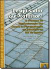 Pesquisador ou professor: o processo de reestruturacao dos cursos de pos-g