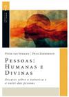 Pessoas: Humanas e Divinas Peter Inwagen - ULTIMATO