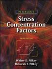 PetersonS Stress Concentration Factors - 3Rd Ed - JOHN WILEY