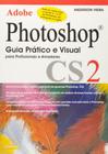 Photoshop Cs2 - Guia Pratico e Visual